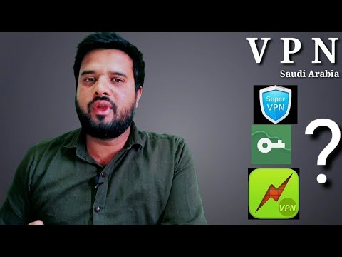 How to use vpn in saudi arabia | how to use vpn | what is vpn | VPN