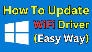 How To Update WiFi Driver Windows 10 In Laptop (Simple and Quick Way) screenshot 4