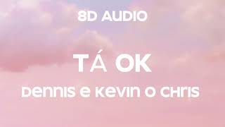 DENNIS, Karol G, Maluma - Tá OK (Remix) (8D Audio) ft. MC Kevin o Chris