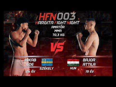 HFN 003 – Bajor Attila vs Jakab Ede – Amatőr MMA – 70,3 kg
