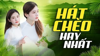 Hát Chèo Hay Nhất 2024 Toàn Bài Hay - Những Bài Hát Chèo Ngọt Ngào, Da Diết