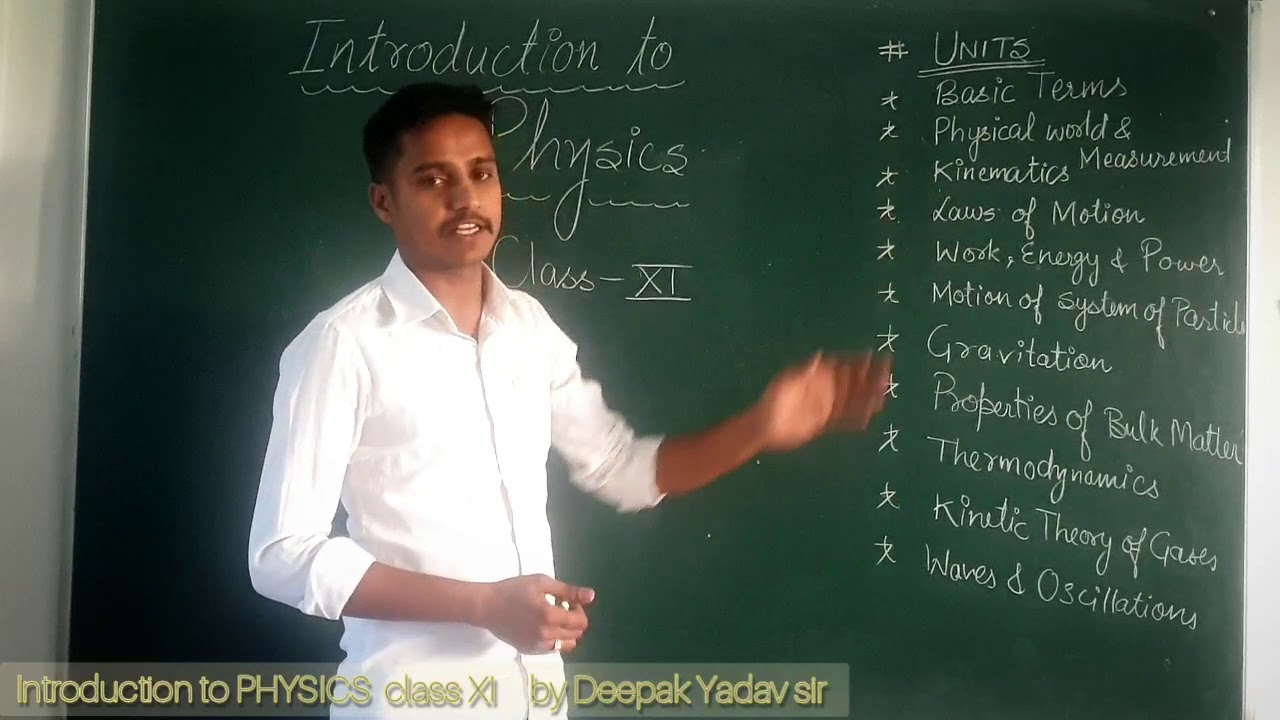 Introduction to Physics class XI by Deepak Yadav Sir. - YouTube