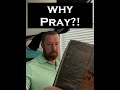 The Paradox of Prayer