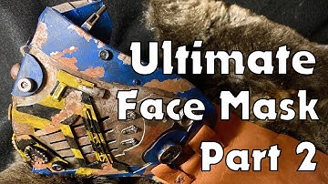 Making An Awesome Post-Apocalyptic Face Mask Part 2: Painting
