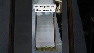 así se pide un Uber acuerdo