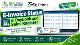 Check E-Invoice Status Directly in Tally | Tally Customization | KGN SOFT SOLUTIONS | Hindi Version screenshot 1