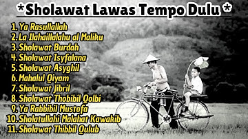 KUMPULAN SHOLAWAT JAMAN DULU PALING SEDIH, SOLAWAT JAWA WALISONGO MAHALUL QIYAM, BURDA, TAHUN 80an😪