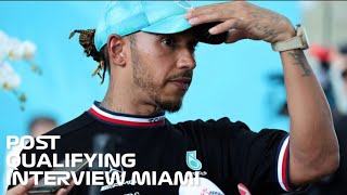 Information LEWIS HAMILTON Post Qualifying ￼interview MIAMI #f1 #lewishamilton Update