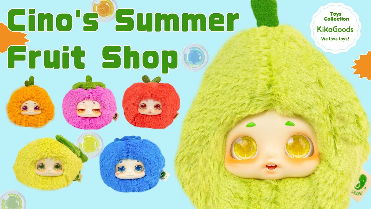 Cino's Summer Fruit Shop Blind Box