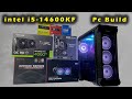 New intel i514600kf rtx 4060ti gaming pc build 2024