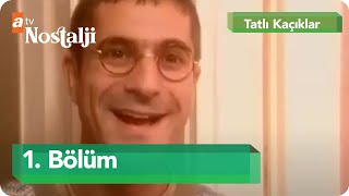 Tatlı Kaçıklar 1. Bölüm