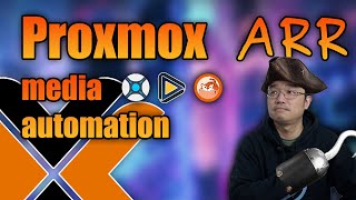 King of Media Automation : ARR Stack For Proxmox