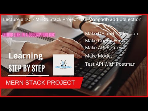 Lecture # 10 MERN Stack Project Use Mongodb add Collection urdu/hindi #mongodb #collection #nodejs