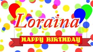 Happy Birthday Loraina Song
