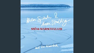 Video thumbnail of "Helen Sjöholm - Snö & marschaller"