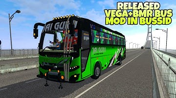 Released Vega + Bmr Bus Mod In Bus Simulator Indonesia - Bussid Bus Mod - Bussid Car Mod - Bussid