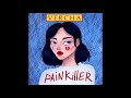 Vercha  painkiller 2019 debut album