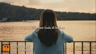 Story wa Seventeen - Hal Terindah