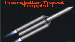 Trappist 1 - SFS - Interstellar Travel Mission