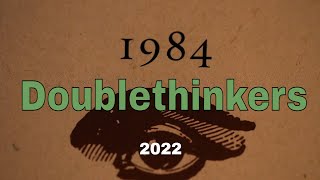 Orwell Was Right - We've become the doublethinkers 1984 predicted