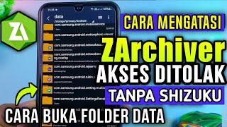 Cara Mengatasi Akses Ditolak Saat Membuka Folder Data di ZAchiver