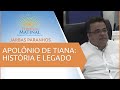 Tertúlia Matinal 156 - Apolônio de Tiana: História e Legado