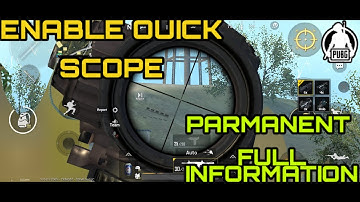 How to enable Quick Scope in pubg lite |@helptrick|Vanix