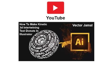 How To Make Kinetic 3d Intertwining Text Donuts In Illustrator.