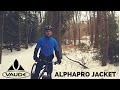Vaude Alphapro Jacket - Tested & Reviewed