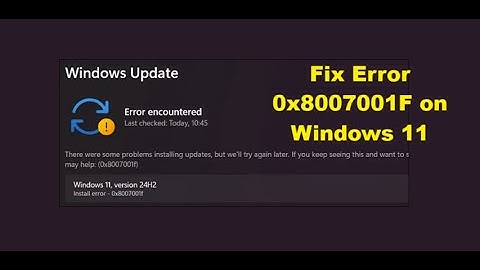 Fix Error 0x8007001F on Windows 11