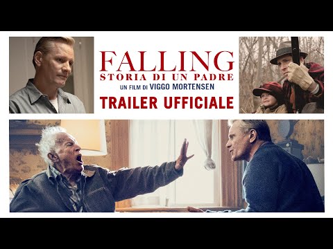 FALLING - Storia di un padre | TRAILER UFFICIALE | Dal 26 Agosto al cinema