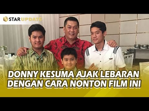 DONNY KESUMA Ajak Keluarga Besar Lebaran Nonton Film BUYA HAMKA - STAR UPDATE
