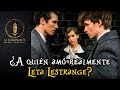 ¿A quién amó realmente Leta Lestrange?