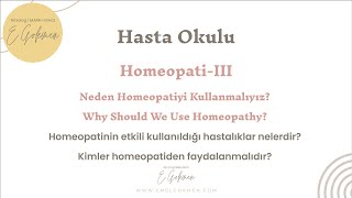 Hasta Okulu - Homeopati III: Homeopata Ne Zaman Başvurmalıyız Biliyor musunuz? Resimi