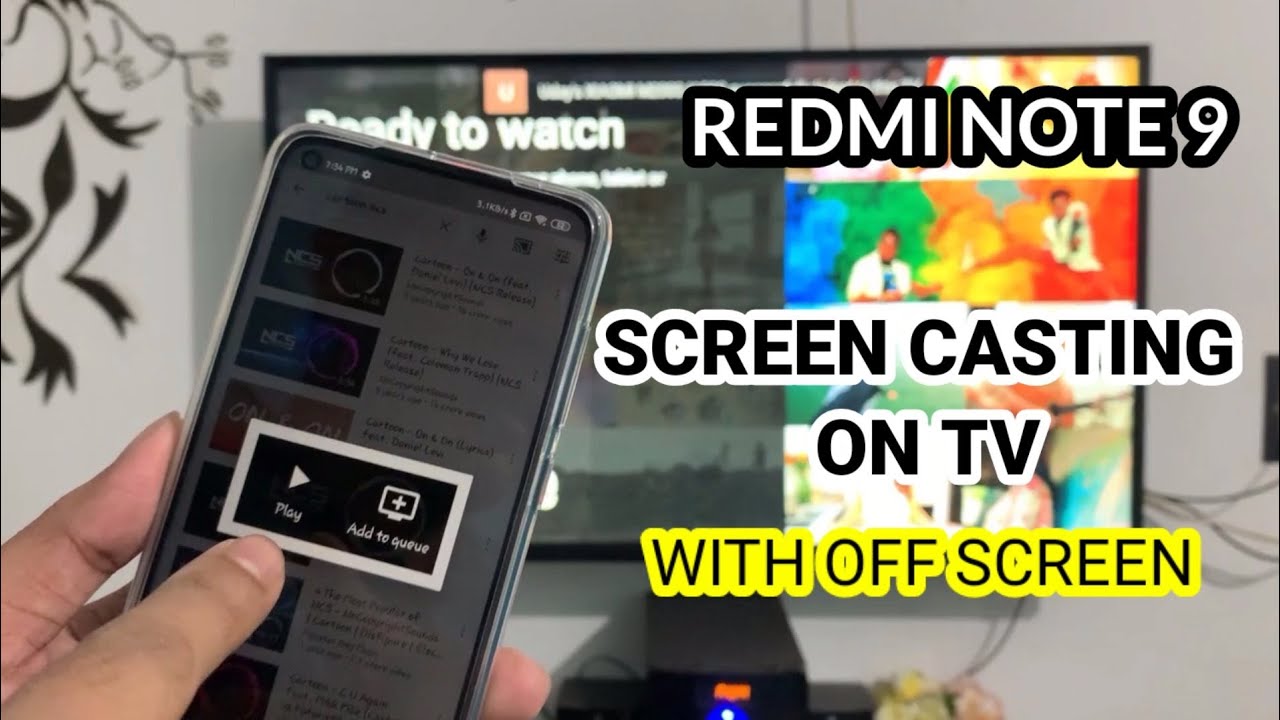 Redmi Note 9 : Screen Casting On TV With Off screen playing - YouTube