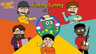 Wiggle All Day  Yummy Yummy