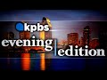 Kpbs evening edition  monday november 27 2023