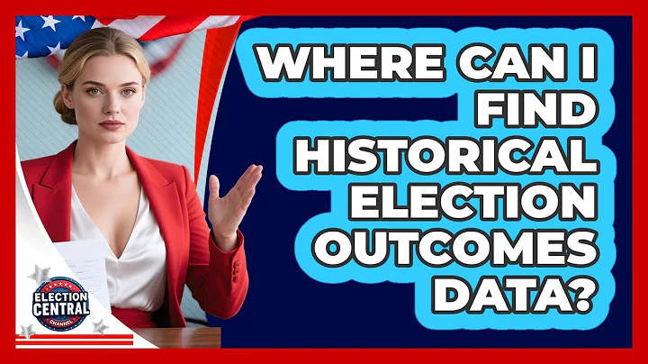 Where Can I Find Historical Election Outcomes Data? - Election Central Channel