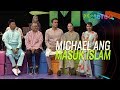 Michael Ang dah masuk islam setahun lebih dan ini sebabnya | MeleTOP | Nabil & Neelofa