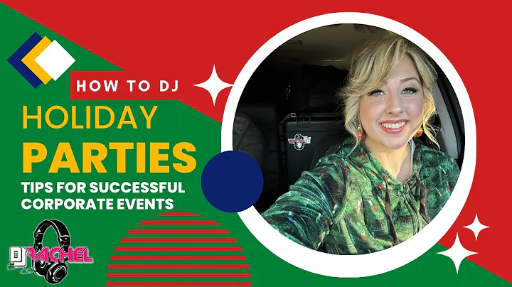 DJ Tips: How to successfully DJ Corporate Holiday Parties (BEST PRACTICES)
