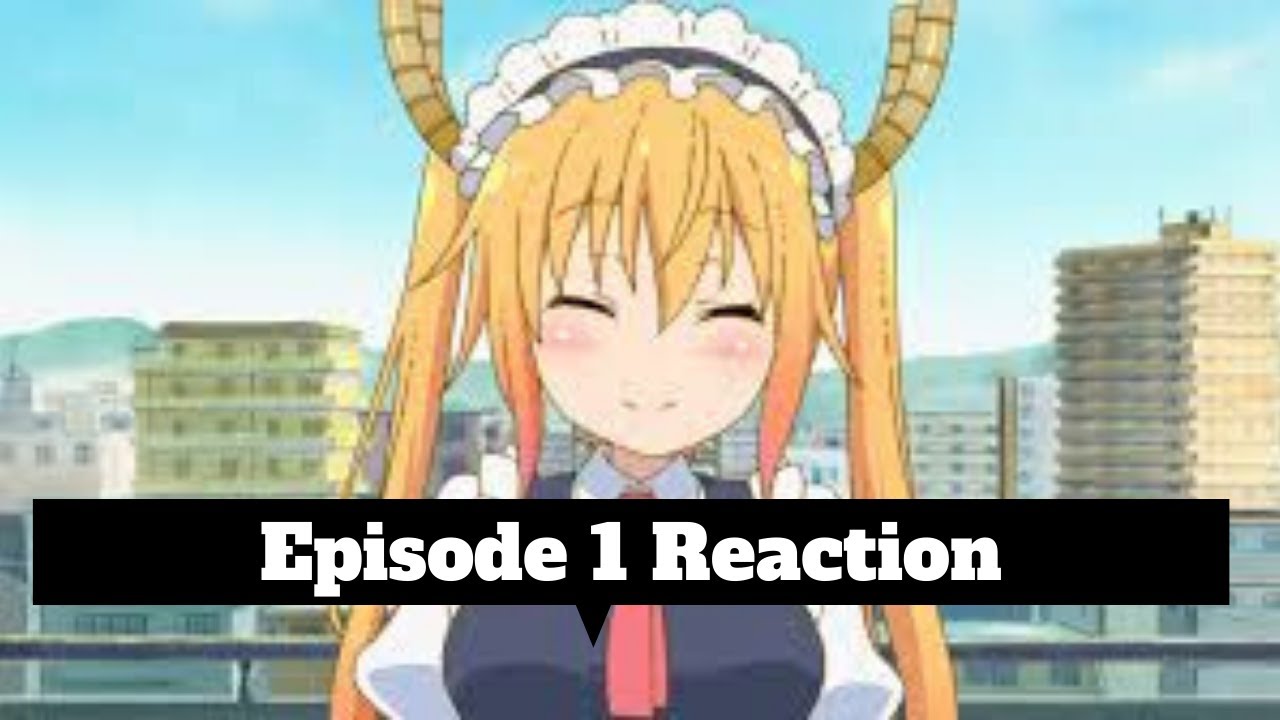 Miss Kobayashi's Dragon Maid Blind Reaction Episode 1 English Dub ...