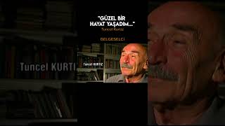 Tuncel Kurtiz: \