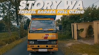 story wa||engkel ragasa||full oleng