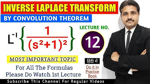 INVERSE LAPLACE TRANSFORM IN HINDI LECTURE 12 STUDY OF SOLVED PROBLEM 10