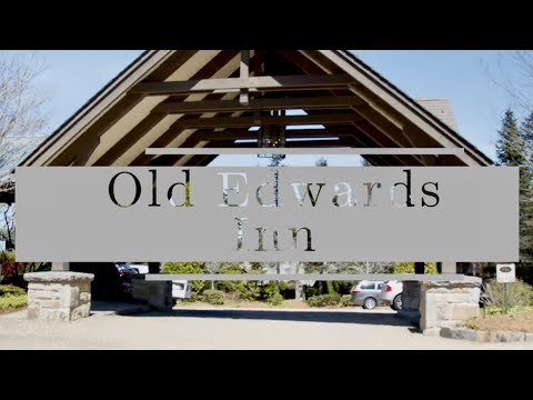 Old Edwards Inn- Highlands, North Carolina