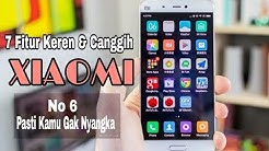 7 Fitur Keren Dan Canggih Hp Xiaomi,No 6 Sangat Unik Brow  - Durasi: 10:11. 