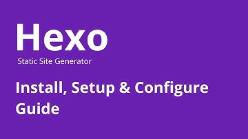 Hexo - How to Create Static Site using Hexo