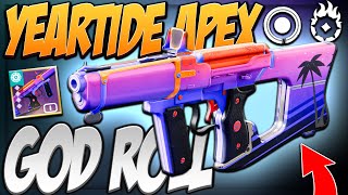 Yeartide Apex Is Insane Pve God Roll Destiny 2 Edge Of Fate