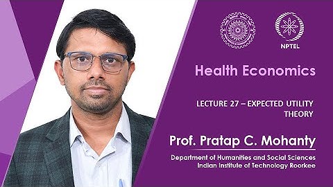 Lecture 27- Expected Utility Theory