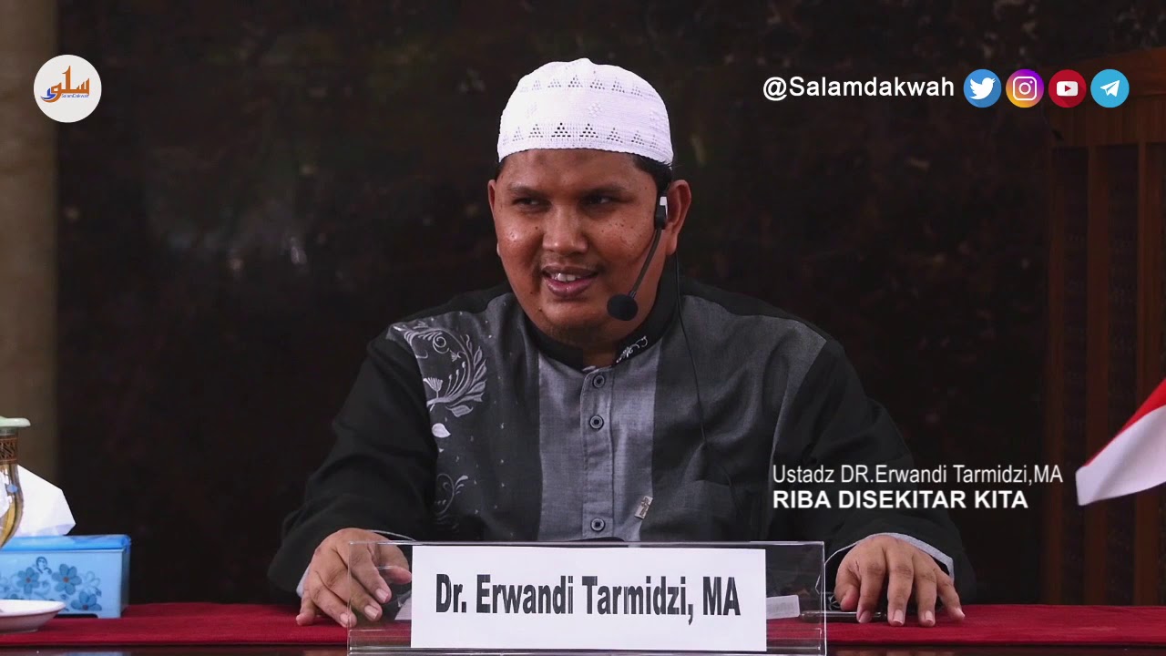 Riba Disekitar Kita - Ustadz DR.Erwandi Tarmizi,MA